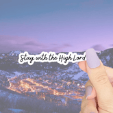 ACOTAR Stay With the High Lord Sticker
